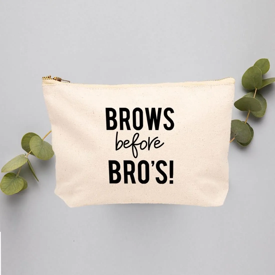 Andaz Press Funny Makeup Bag Canvas Cosmetic Bag with Zipper Brows Before Bro's Makeup Pouch For Purse Travel Pouch Toiletry Bag Funny Pencil Bag Cute Birthday Gifts for Women 6.5 x 9 Inch