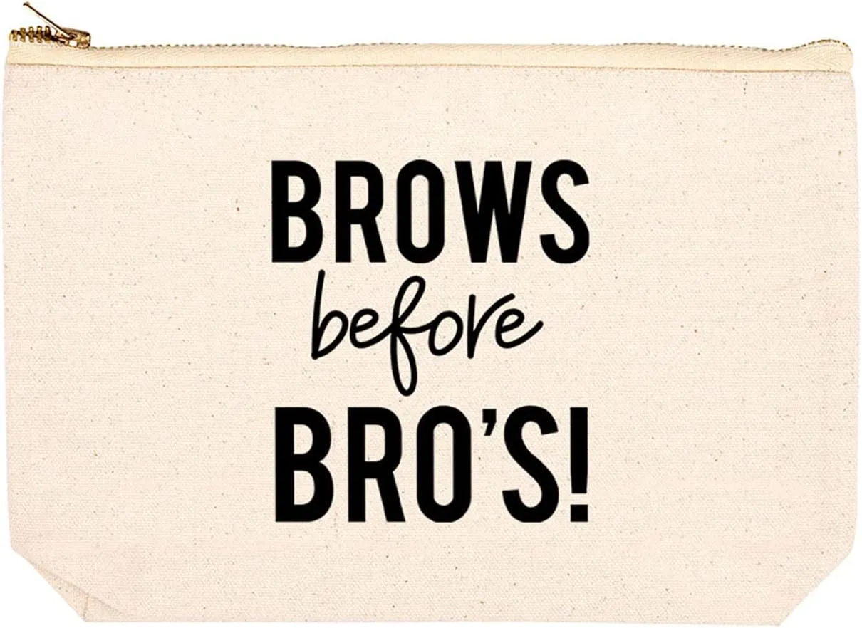 Andaz Press Funny Makeup Bag Canvas Cosmetic Bag with Zipper Brows Before Bro's Makeup Pouch For Purse Travel Pouch Toiletry Bag Funny Pencil Bag Cute Birthday Gifts for Women 6.5 x 9 Inch