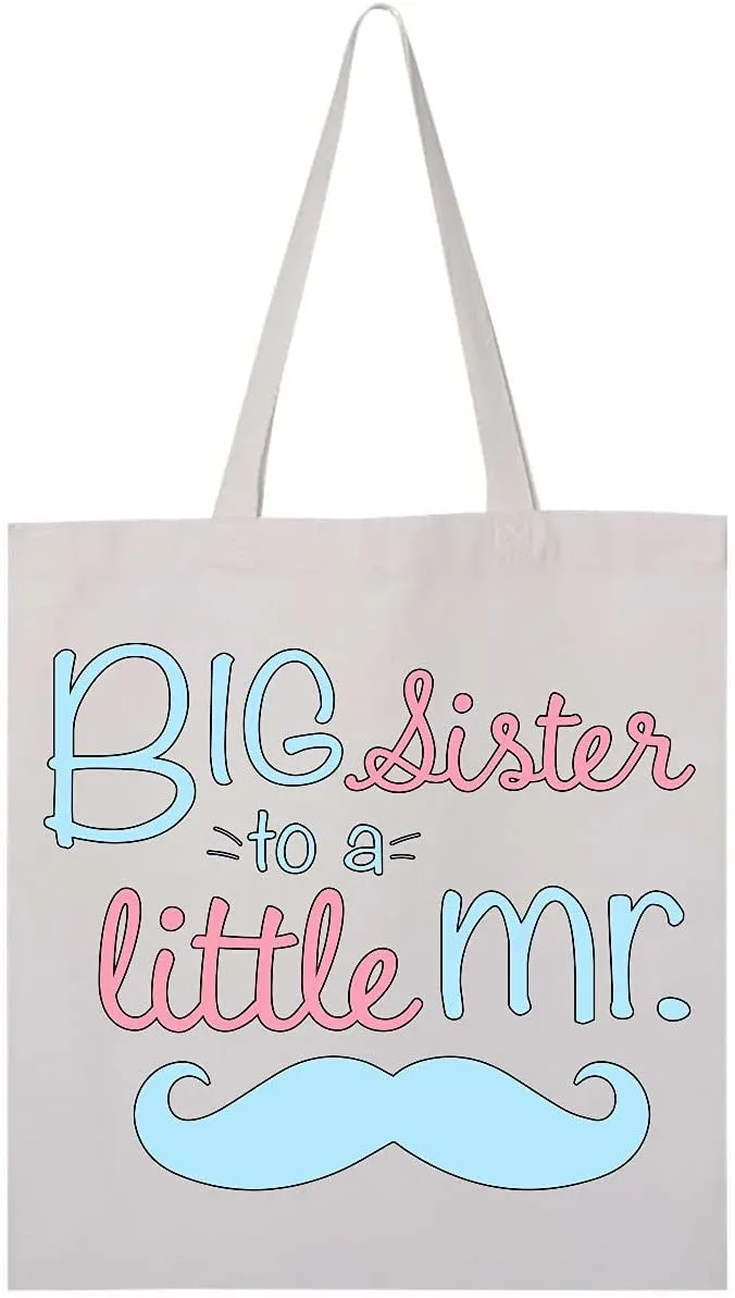 inktastic Big Sister To a Little Mr Tote Bag