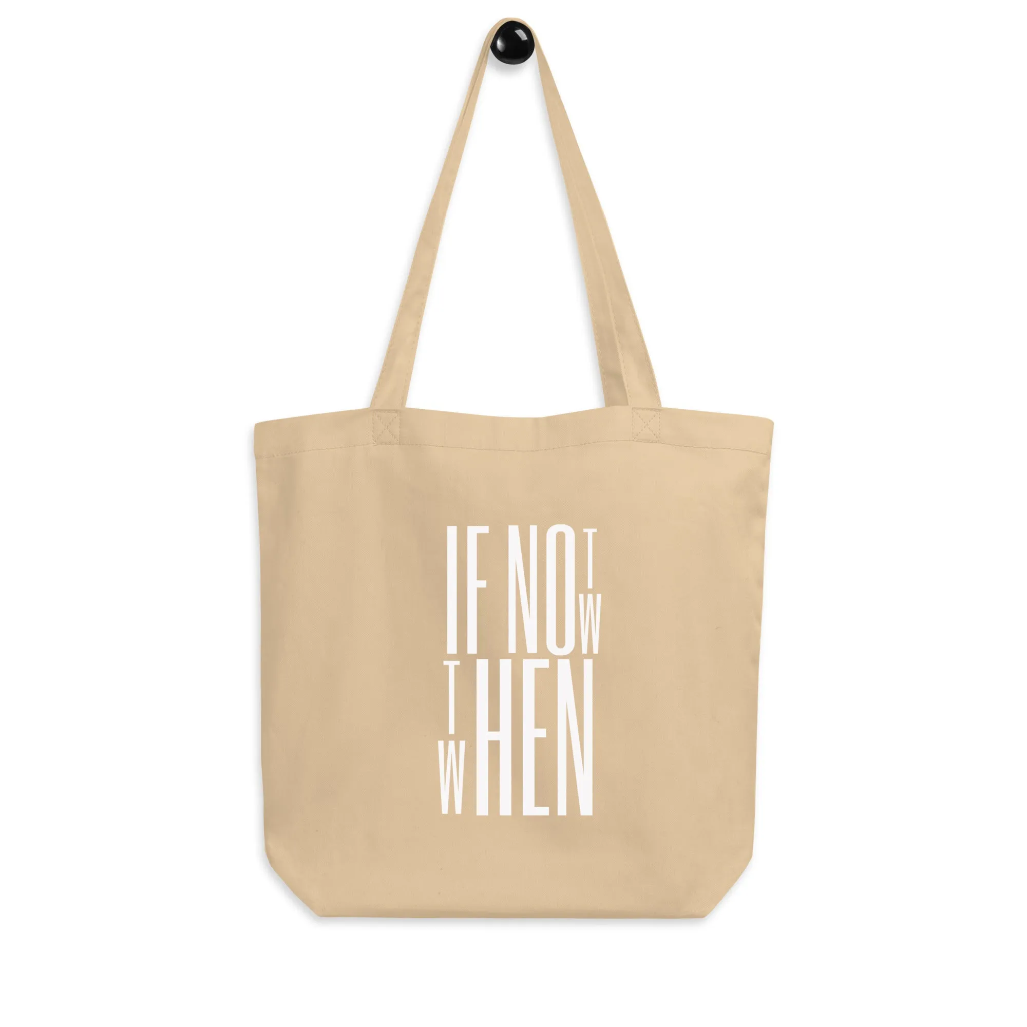 It's Now (White Font) - Organic Tote Bag