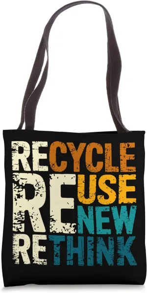 Recycle Reuse Renew Rethink, Environmental Gifts, Earth Day Tote Bag