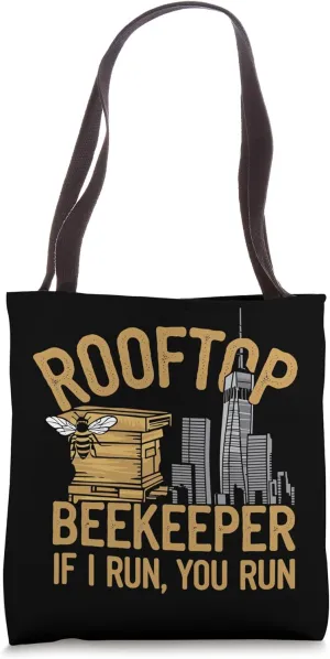 Rooftop Urban Beekeeper Sustainable Eco-Friendly Honey Tote Bag