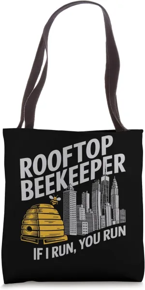 Rooftop Urban Beekeeper Sustainable Eco-Friendly Honey Tote Bag