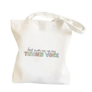Tote — Teacher Voice