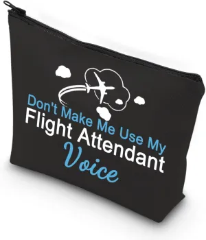 VAMSII Funny Pilot Flight Attendant Gifts Don't Make Me Use My Flight Attendant Voice Makeup Bag Gifts for Stewardess Flight Crew (Flight Attendant)